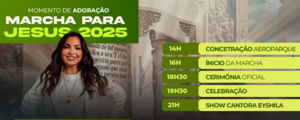 17ª Marcha para Jesus 2025 encerra comemorações dos 377 anos de Paranaguá